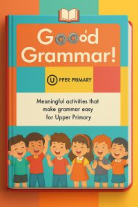 GOOD GRAMMAR PER PRIMARY